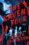 [Curse of the Vampire Queen 04] • The Raven Four · Books 1-3